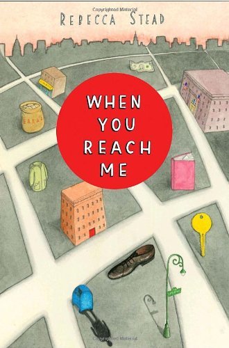 Book cover of When You Reach Me by Rebecca Stead