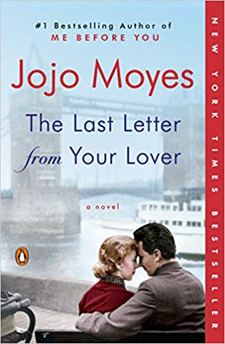 Book cover of The Last Letter From Your Lover by Jojo Moyes
