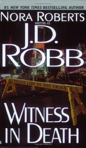 Book cover of Witness In Death by J.D. Robb