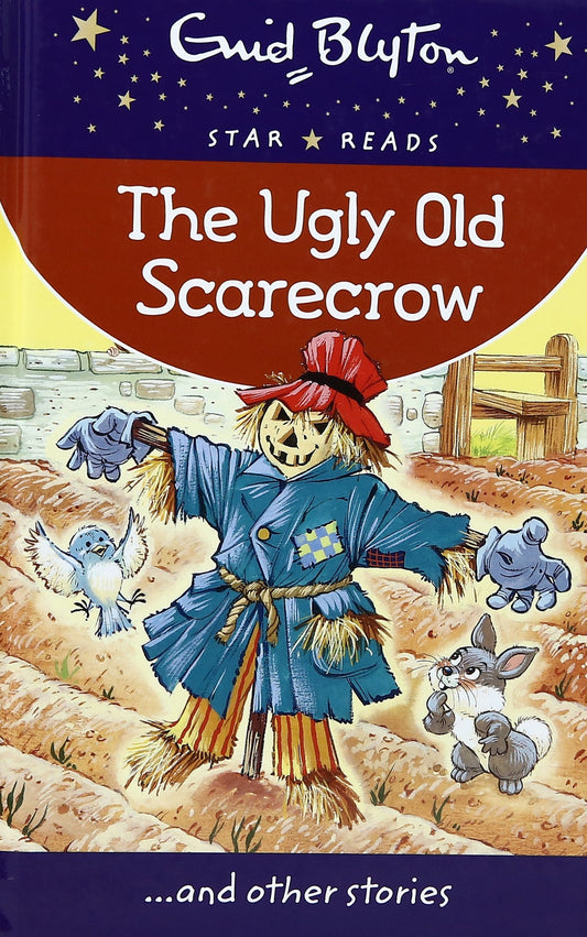 Book cover of The Ugly Old Scarecrow by Enid Blyton