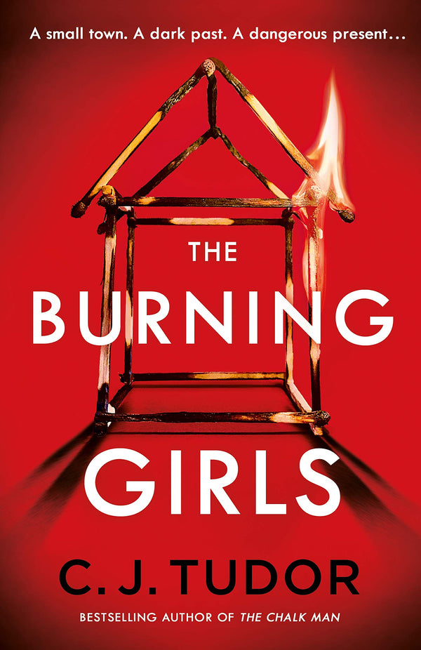 Book cover of The Burning Girls by C.J. Tudor