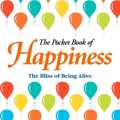Book cover of The Pocket Book of Happiness by Anne Moreland