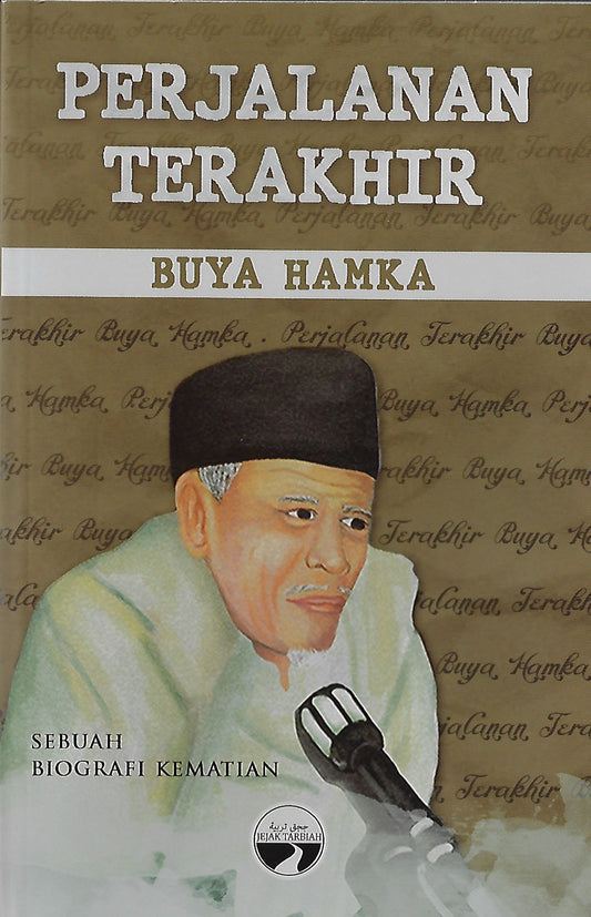 Book cover of Perjalanan Terakhir Buya Hamka by Team Wartawan Panjimas, Aimi Rasyida Junedi (Ed.)