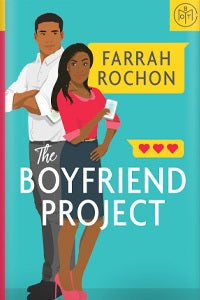 Book cover of The Boyfriend Project by Farrah Rochon