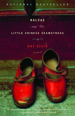 Book cover of Balzac And The Little Chinese Seamstress by Dai Sijie, Ina Rilke (Trans.)