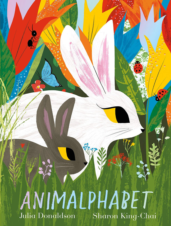 Book cover of Animalphabet by Julia Donaldson, Sharon King-Chai (Illus.)