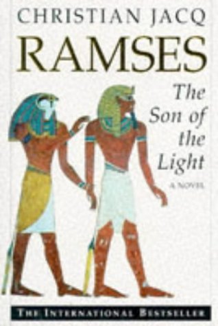 Book cover of Ramses The Son Of Light by Christian Jacq
