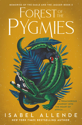 Book cover of Forest of the Pygmies by Isabel Allende, Margaret Sayers Peden (Trans.)