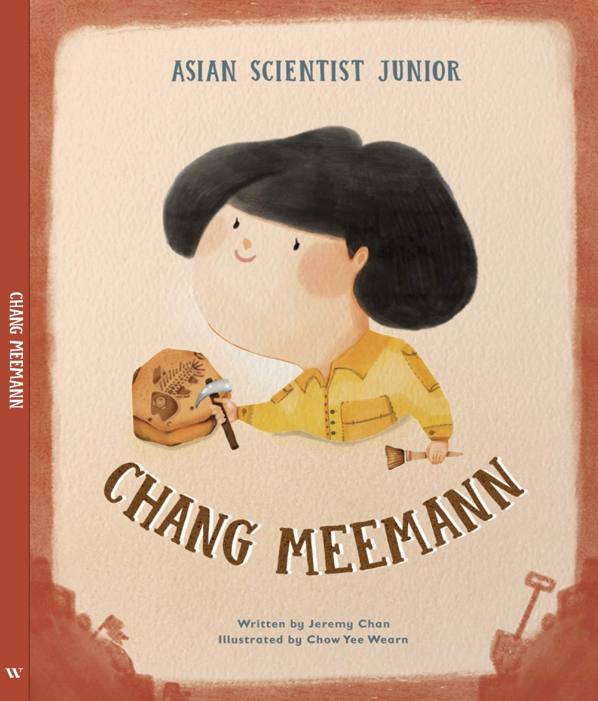 Book cover of Asian Scientist Junior: Chang Meemann by Jeremy Chan, Yee Wearn Chow (Illus.)