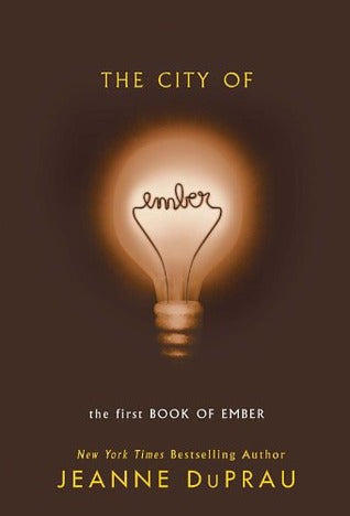 Book cover of The City Of Ember by Jeanne DuPrau