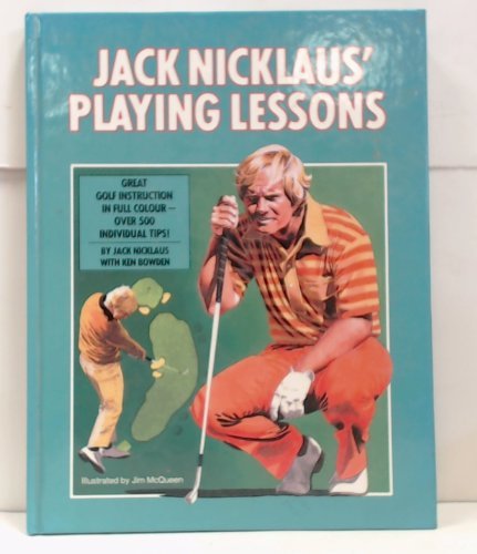 Book cover of Playing Lessons by Illustrated by Jim Jack with Ken Bowden