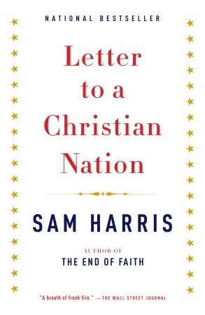 Book cover of Letter To A Christian Nation by Sam Harris