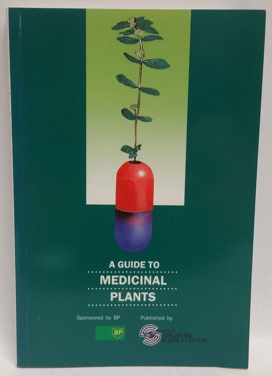 Book cover of A Guide to Medicinal Plants by Wee Yeow Chin, Tan Bee Hong (Photographer)