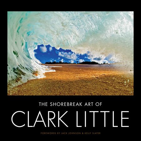 Book cover of The Shorebreak Art of Clark Little by Clark Little