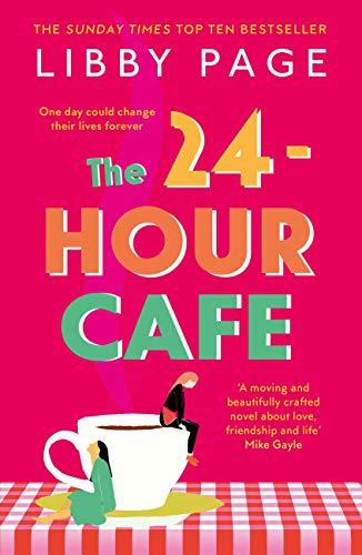 Book cover of The 24-Hour Café by Libby  Page