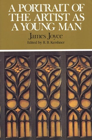Book cover of A Portrait of the Artist as a Young Man by James Joyce, R.B. Kershner (Ed.)