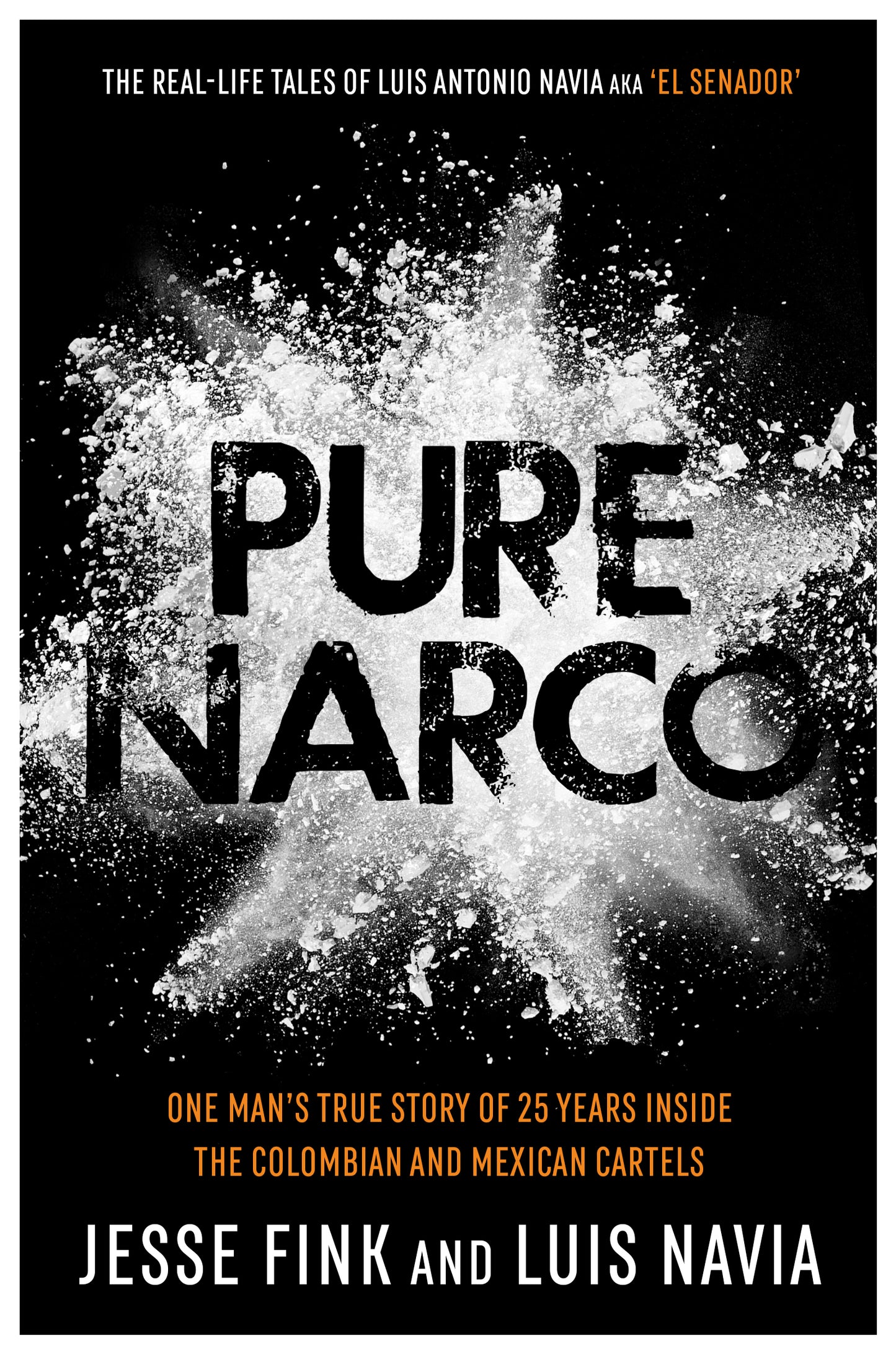 Book cover of Pure Narco by Jesse Fink, Luis Navia