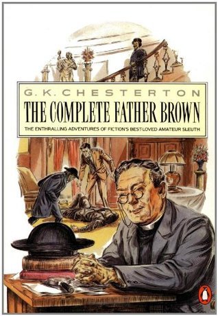 Book cover of The Complete Father Brown by G.K. Chesterton
