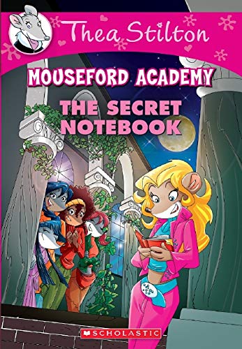 Book cover of The Secret Notebook by Thea Stilton