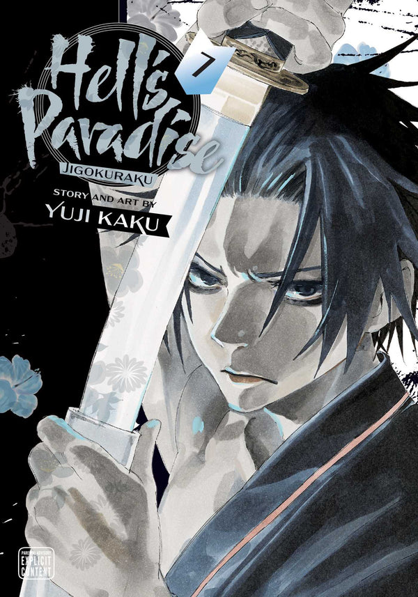 Book cover of Hell'S Paradise: Jigokuraku, Vol. 7 by Yūji Kaku