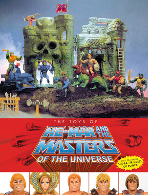 Book cover of The Toys of He-Man and the Masters of the Universe by Val Staples, Mattel, Dan Eardley