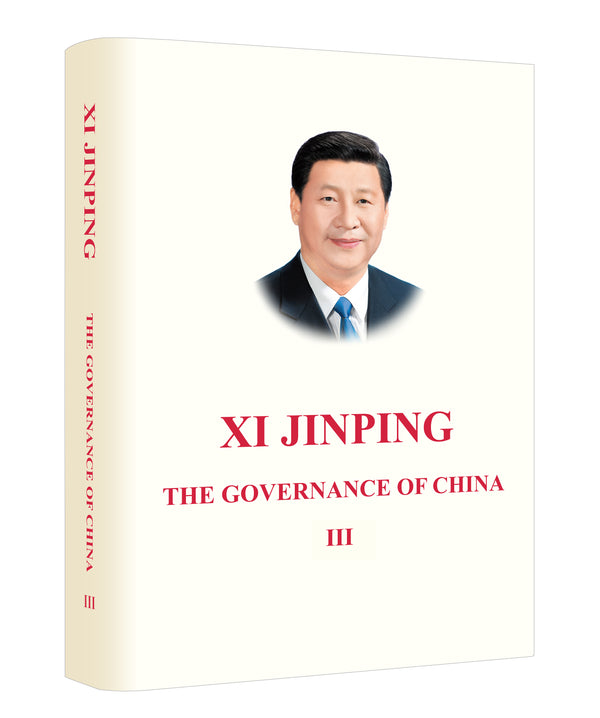 Book cover of 习近平谈治国理政 第三卷（英文平装） Xi Jinping: The Governance of China Volume Three by 习近平