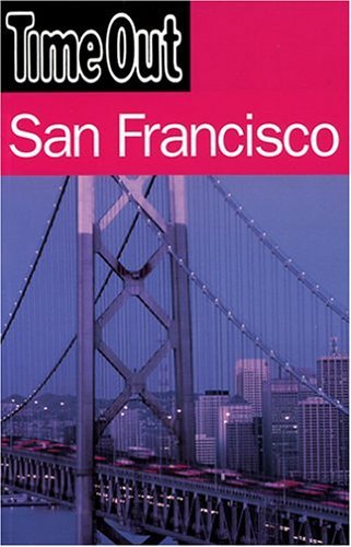 Book cover of Time Out San Francisco by Time Out Guides