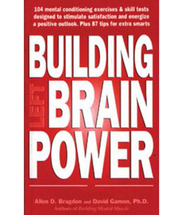 Book cover of Building Left-Brain Power by Allen D. Bragdon