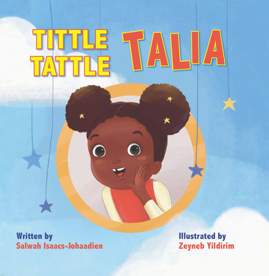 Book cover of Tittle-Tattle Talia by Salwah Isaacs-Johaadien