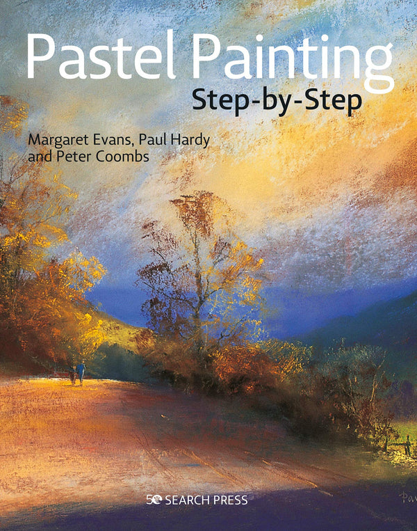 Book cover of Pastel Painting Step-By-Step by Margaret   Evans, Paul Hardy, Peter Coombs