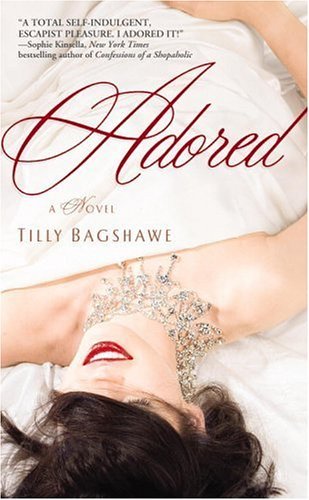 Book cover of Adored by Tilly Bagshawe