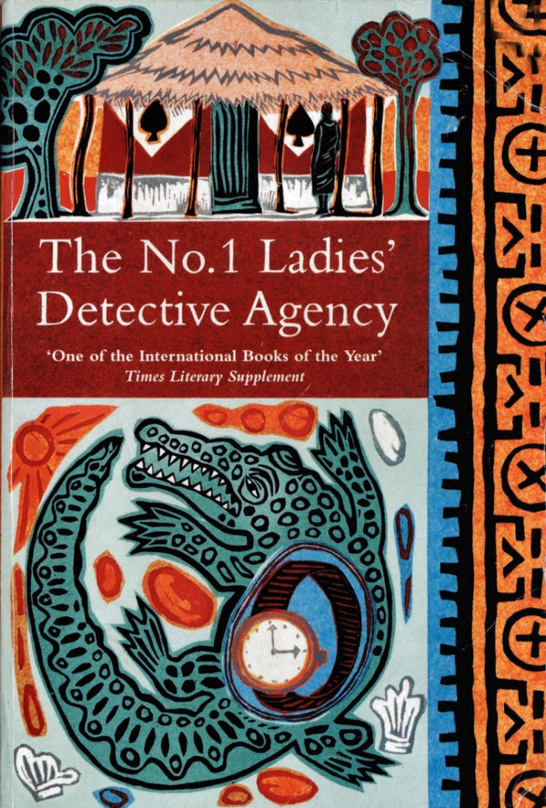 Book cover of The No. 1 Ladies' Detective Agency by Alexander McCall Smith