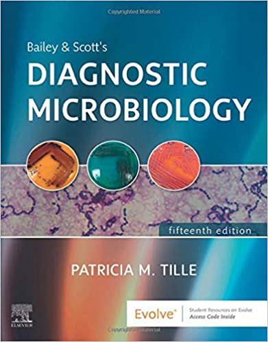 Book cover of Bailey & Scott's Diagnostic Microbiology by Patricia M. Tille