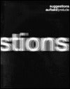 Book cover of Suggestions: Architektur Im Spannungsfeld Der Disziplinen / Architecture Caught Between Arts by Architekturgalerie Luzern (editor), Toni Hafliger (Ed.)