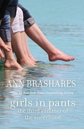 Book cover of Girls In Pants: The Third Summer Of The Sisterhood by Ann Brashares