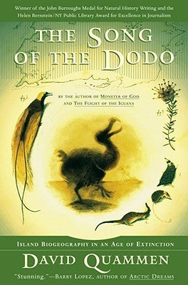 Book cover of The Song of the Dodo: Island Biogeography in an Age of Extinction by David Quammen