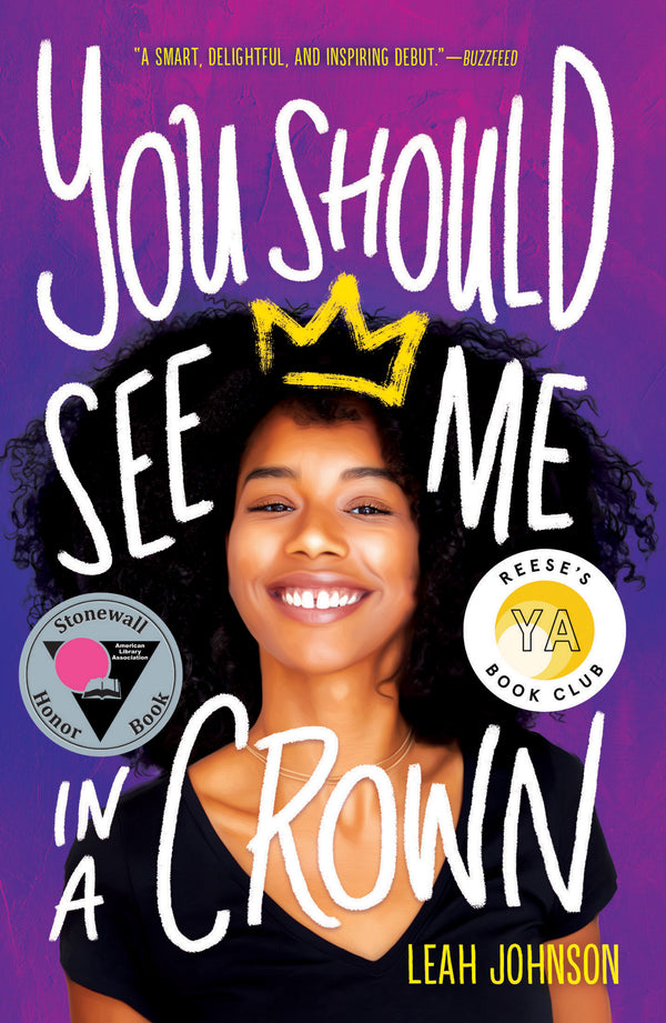 Book cover of You Should See Me in a Crown by Leah  Johnson