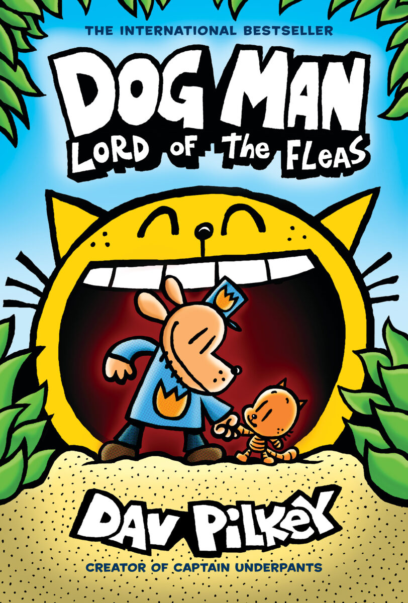 Book cover of Dog Man: Lord of the Fleas by Dav Pilkey