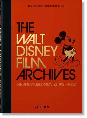 Book cover of The Walt Disney Film Archives: The Animated Movies 1921–1968 by Daniel Kothenschulte (Ed.)