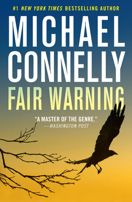 Book cover of Fair Warning by Michael    Connelly