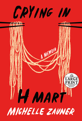 Book cover of Crying In H Mart by Michelle Zauner