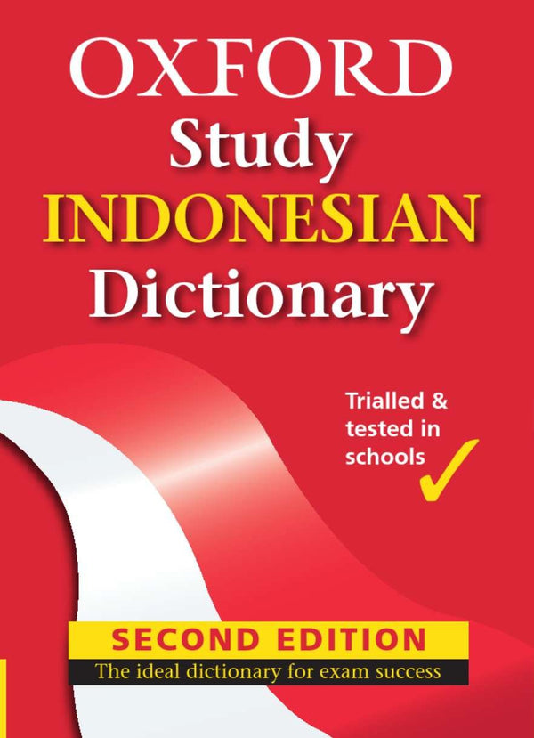 Book cover of Oxford Study Indonesian Dictionary by Wendy Sahanaya (editor)