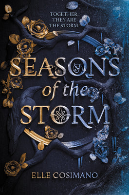 Book cover of Seasons Of The Storm by Elle Cosimano
