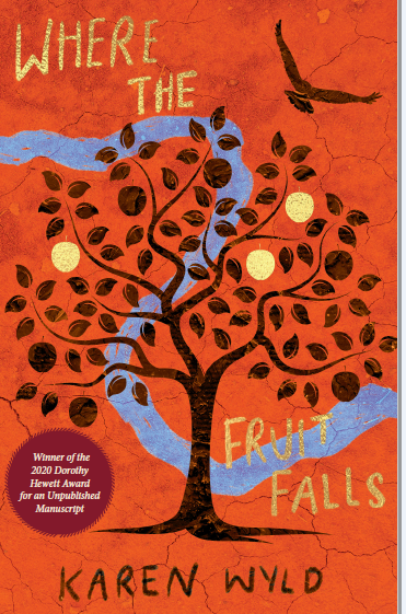 Book cover of Where The Fruit Falls by Karen Wyld