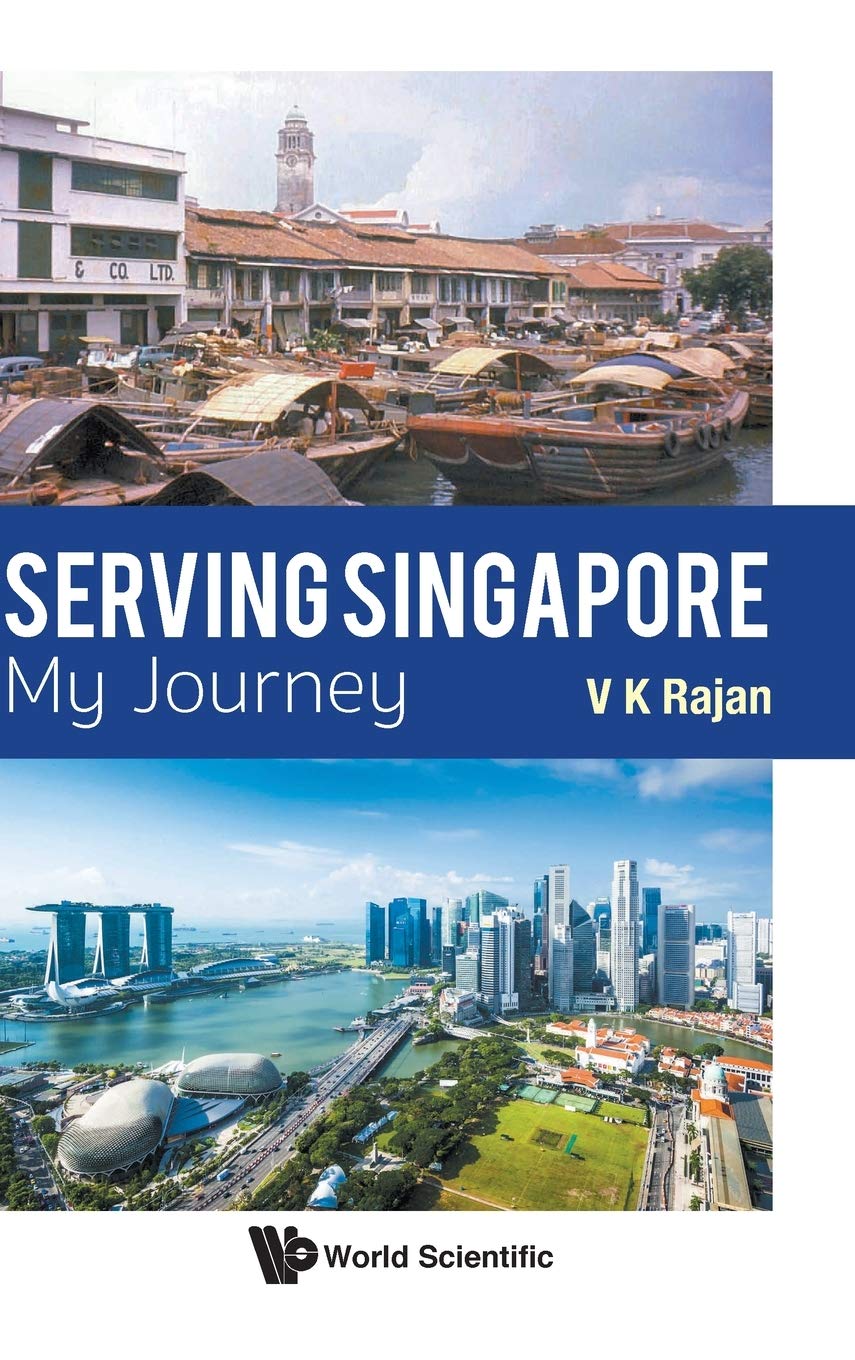 Book cover of Serving Singapore: My Journey by Veluthevar Kanaga Rajan