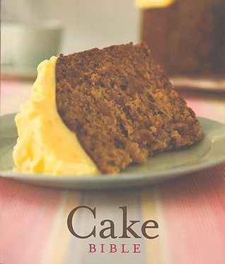 Book cover of Cake Bible by Penguin Global