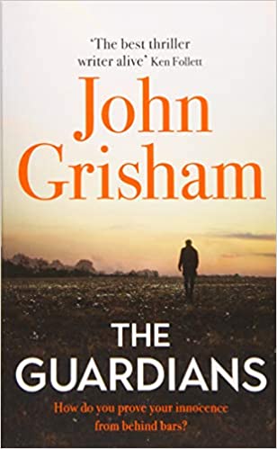 Book cover of The Guardians by John Grisham