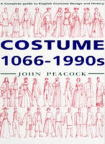 Book cover of Costume, 1066-1990s by John    Peacock