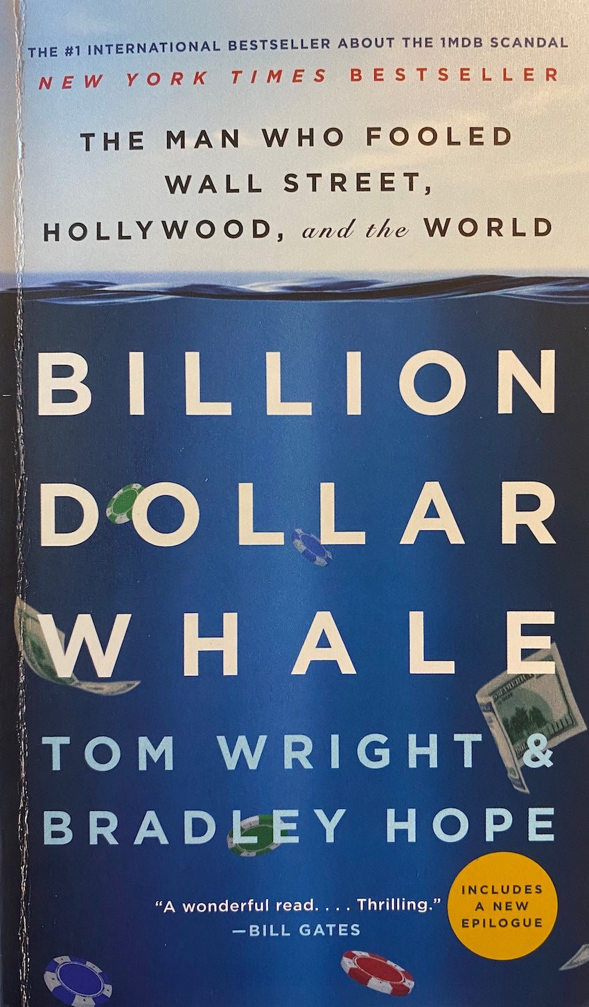Book cover of Billion Dollar Whale: The Man Who Fooled Wall Street, Hollywood, And The World by Tom         Wright, Bradley Hope