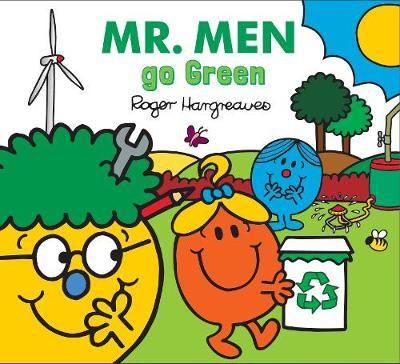 Book cover of Mr. Men: Little Miss Go Green by Roger Hargreaves (Creator), Adam Hargreaves
